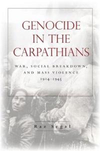 Genocide in the Carpathians