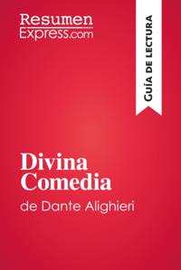 La Divina comedia de Dante Alighieri (Guia de lectura)