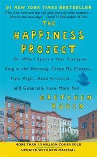 The Happiness Project Revised Edition