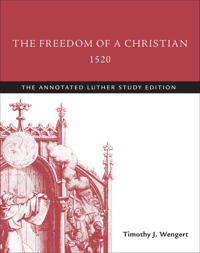 The Freedom of a Christian, 1520