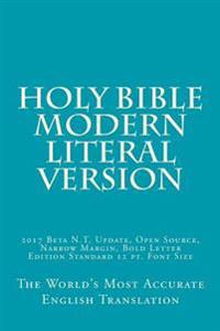 Holy Bible - Modern Literal Version