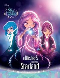 Disney Star Darlings: A Wishers Guide to Starland