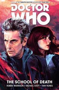 Doctor Who: The Twelfth Doctor, Volume 4: The School of Death