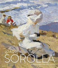 Joaquin Sorolla: Spaniens Meister Des Lichts / Spain's Master of Light