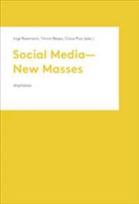 Social Media New Masses