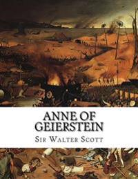 Anne of Geierstein: Or the Maiden of the Mist
