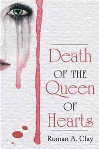 Death of the Queen of Hearts