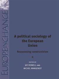 A Political Sociology of the European Union
