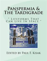 Panspermia & the Tardigrade: 