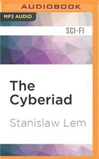 The Cyberiad: Fables for the Cybernetic Age