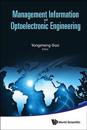 Management Information And Optoelectronic Engineering - Proceedings Of The 2015 International Conference On Management, Information And Communication & Proceedings Of The 2015 International Conference On Optics And Electronics Engineering