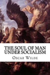 The Soul of Man Under Socialism