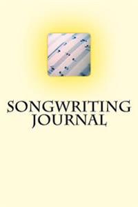 Songwriting Journal (Notebook, Diary, Music Sheets): Blank Diary Notebook, Songwriters Journal, Left-Hand Lined Pages, Right-Hand Staffed Pages