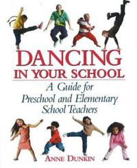 Dancing in Your School