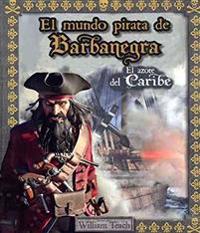 El Mundo Pirata de Barbanegra