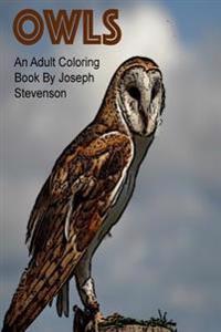 Owls of the World: An Adult Coloring Book