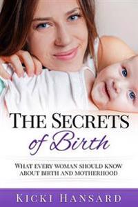 The Secrets of Birth
