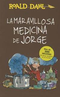 La Maravillosa Medicina de Jorge / George's Marvelous Medicine