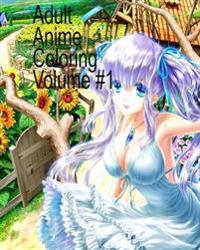 Adult Anime Coloring Volume #1