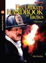 Fire Officer's Handbook of Tactics Video Series #12