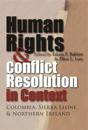 Human Rights and Conflict Resolution in Context