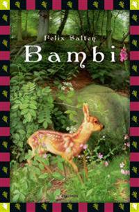 Bambi. Eine Lebensgeschichte aus dem Walde