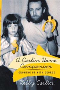 A Carlin Home Companion