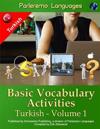 Parleremo Languages Basic Vocabulary Activities Turkish - Volume 1