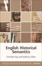 English Historical Semantics