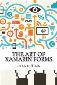 The Art of Xamarin Forms