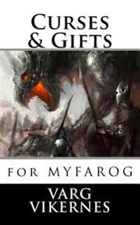 Curses & Gifts: For Mythic Fantasy Role-Playing Game