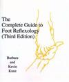 The Complete Guide to Foot Reflexology: 3rd Revision