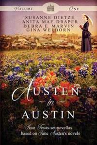 Austen in Austin, Volume 1
