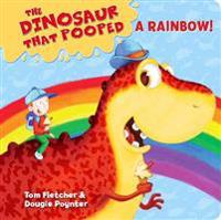 Dinosaur That Pooped A Rainbow!