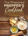 The Prepared Prepper's Cookbook