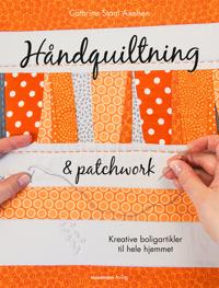Håndquiltning og patchwork