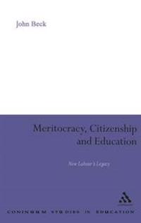 Meritocracy, Citizenship and Education