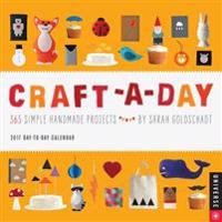 Craft-A-Day 2017 Day-To-Day Calendar: 365 Simple Handmade Projects