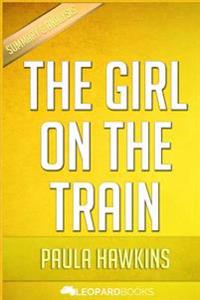 The Girl on the Train: By Paula Hawkins