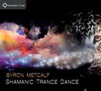Shamanic Trance Dance