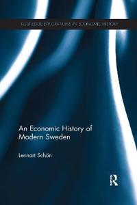 An Economic History of Modern Sweden