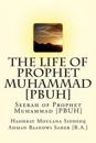 The Life of Prophet Muhammad [PBUH]