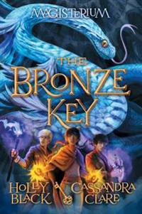 The Bronze Key (Magisterium, Book 3)