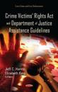 Crime Victims' Rights Act & Department of Justice Assistance Guidelines