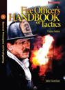 Fire Officer's Handbook of Tactics Video Series: #1