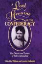 A Lost Heroine of the Confederacy