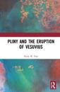 Pliny and the Eruption of Vesuvius