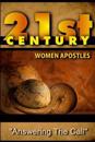 21st Century Women Apostles: Answering the Call