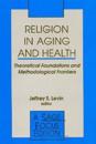 Religion in Aging and Health