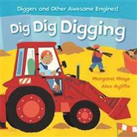 Awesome Engines: Dig Dig Digging